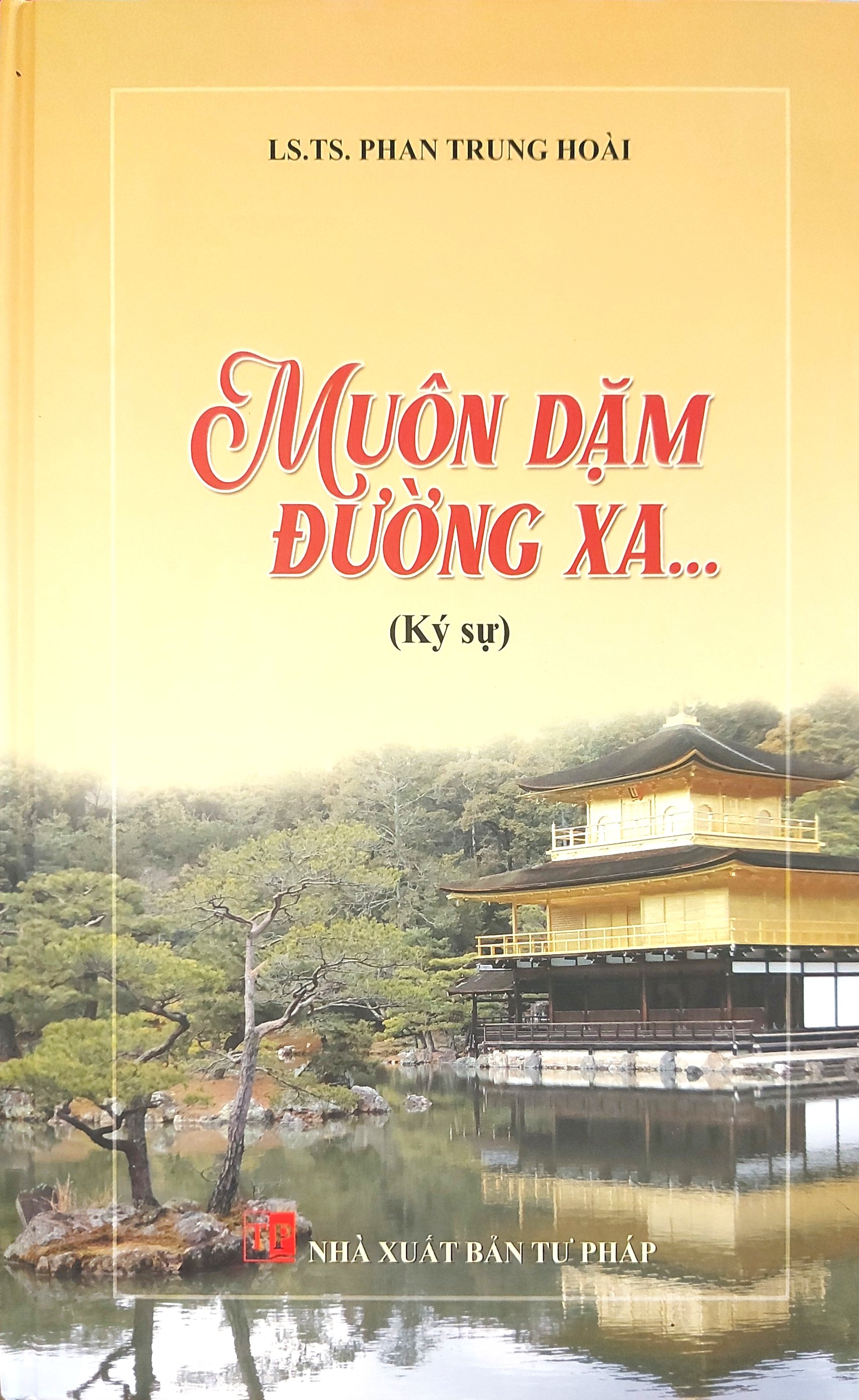 MUÔN DẶM ĐƯỜNG XA