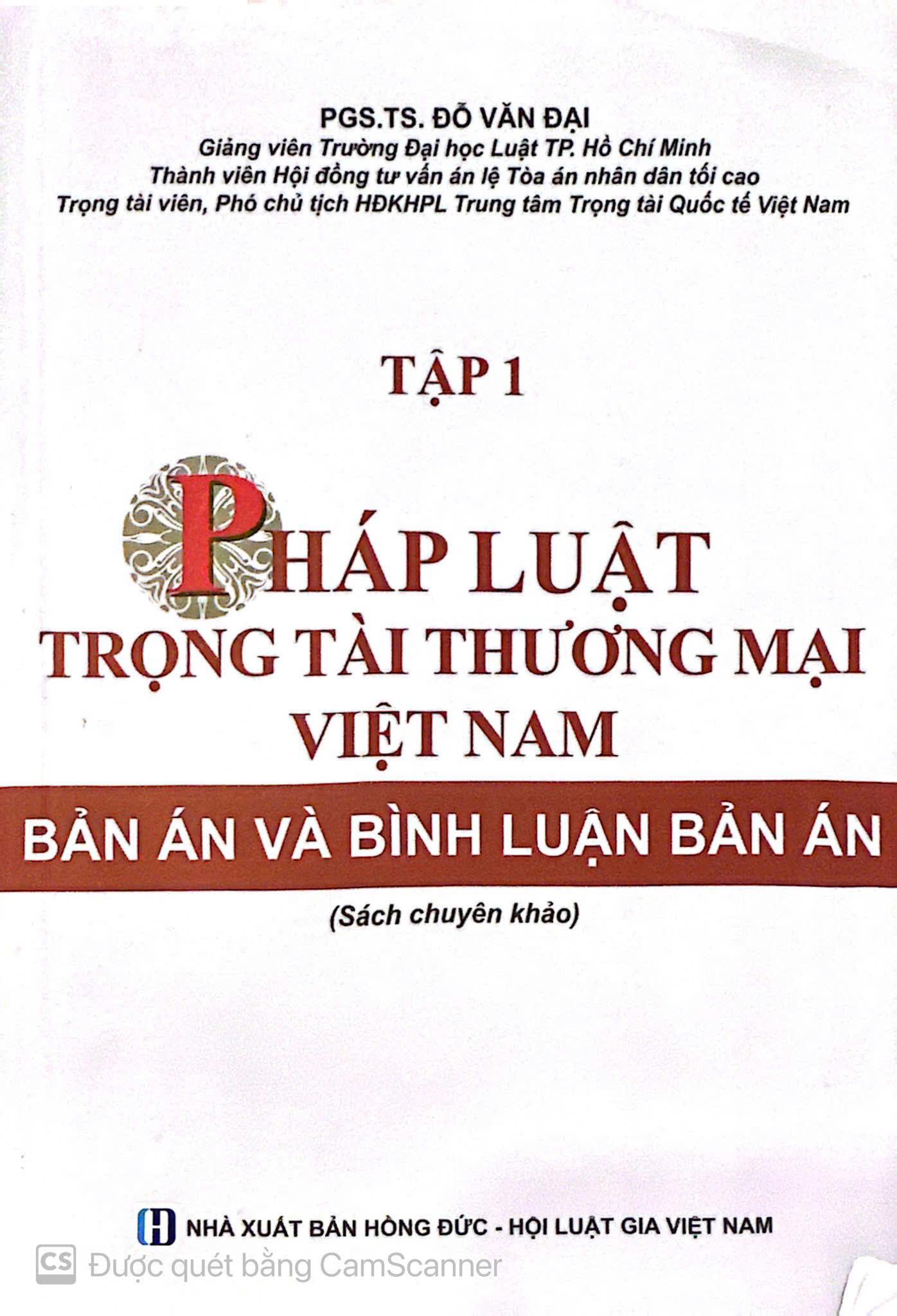 PHÁP LUẬT TRỌNG TÀI THƯƠNG MẠI VIỆT NAM ( TẬP 1)